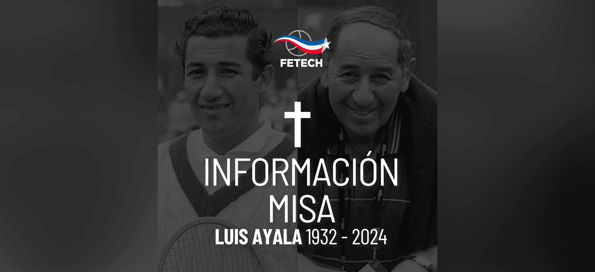 Federación de Tenis de Chile Anuncia Misa en Honor a Luis Ayala